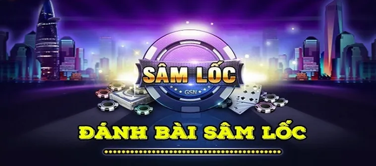 Tham Gia Sâm Lốc 789WIN: Chinh Phục Thắng Lớn Ngay Hôm Nay